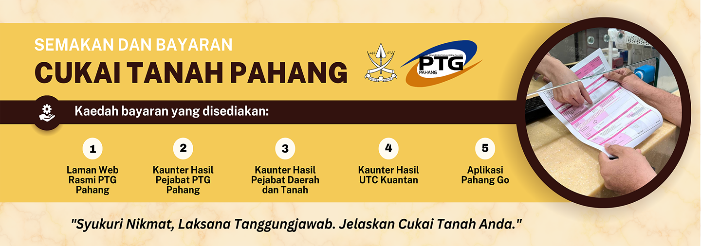 Kaedah Bayar Cukai Tanah PTG
